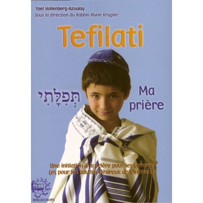 TEFILATI - MA PRIERE