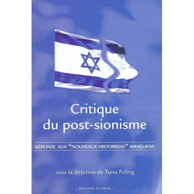 CRITIQUE DU POST-SIONISME