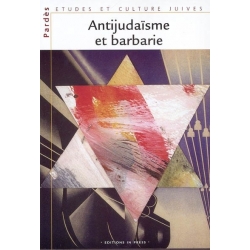 ANTIJUDAISME ET BARBARIE