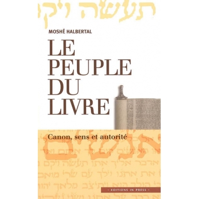 LE PEUPLE DU LIVRE CANON SENS ET AUTORITE