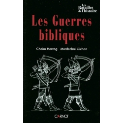 LES GUERRES BIBLIQUES