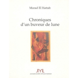 CHRONIQUES D'UN BUVEUR DE LUNE