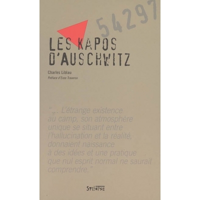 LES KAPOS D'AUSCHWITZ