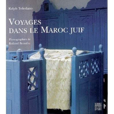 VOYAGES DANS LE MAROC JUIF