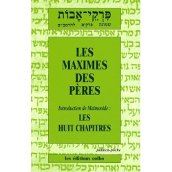 LES MAXIMES DES PERES / PIRQE AVOT