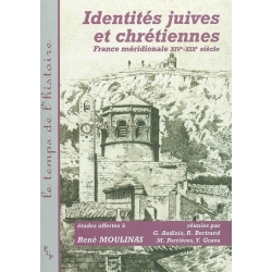 IDENTITES JUIVES ET CHRETIENNES EN MEDITERRANEE