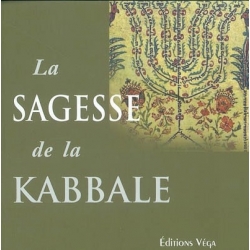 LA SAGESSE DE LA KABBALE