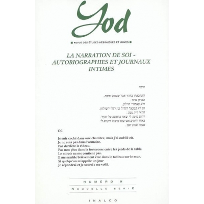 YOD NO 9 - LA NARRATION DE SOI - AUTOBIOGRAPHIES ET JOURNAUX INTIMES