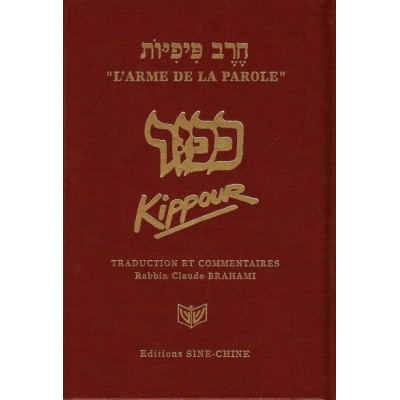 L'ARME DE LA PAROLE : KIPPOUR / HEBREU-FRANCAIS