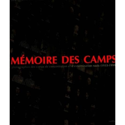 MEMOIRE DES CAMPS