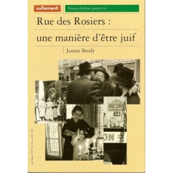 RUE DES ROSIERS, UNE MANIERE D'ETRE JUIF