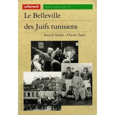LE BELLEVILLE DES JUIFS TUNISIENS