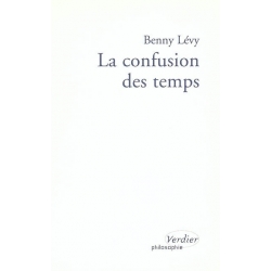 LA CONFUSION DES TEMPS