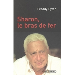 SHARON, LE BRAS DE FER