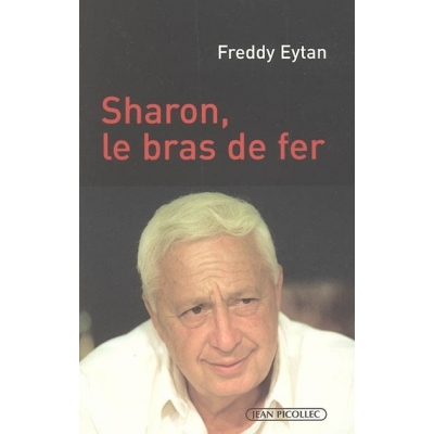 SHARON, LE BRAS DE FER