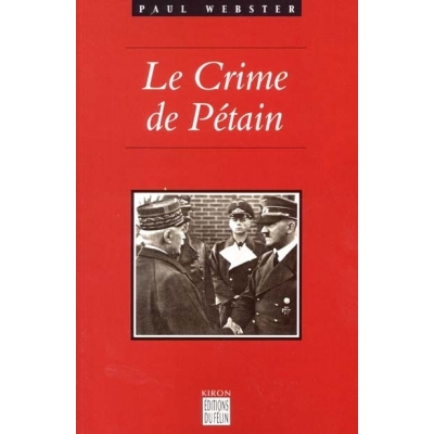 LE CRIME DE PETAIN