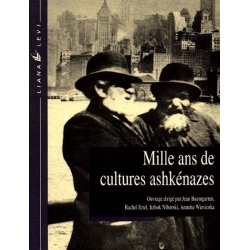 MILLE ANS DE CULTURES ASHKENAZES