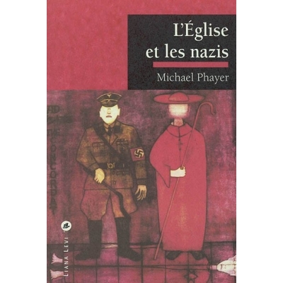 L'EGLISE ET LES NAZIS