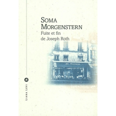 FUITE ET FIN DE JOSEPH ROTH