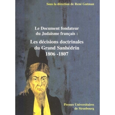LES DECISIONS DOCTRINALES GRAND SANHEDRIN 1806-1807