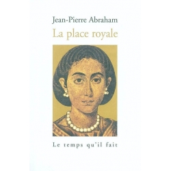 LA PLACE ROYALE