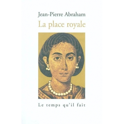 LA PLACE ROYALE