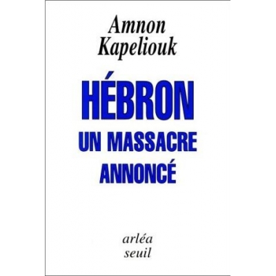 HEBRON UN MASSACRE ANNONCE