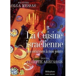 CUISINE ISRAELIENNE DES ORIGINES A NOS JOURS