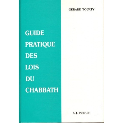 GUIDE PRATIQUE DES LOIS DU CHABBAT