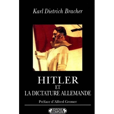 HITLER ET LA DICTATURE ALLEMANDE