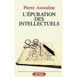 L'EPURATION DES INTELLECTUELS 1944-1945