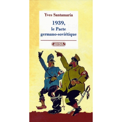 1939  PACTE GERMANO SOVIETIQUE