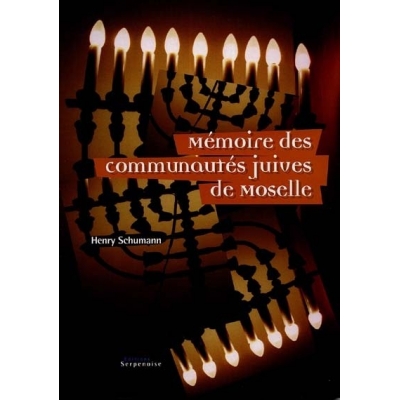 MEMOIRE DES COMMUNEAUTES JUIVES DE MOSELLE