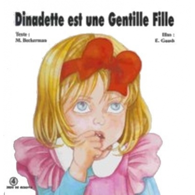 DINADETTE EST UNE GENTILLE FILLE