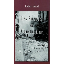 LES EMEUTES DE CONSTANTINE