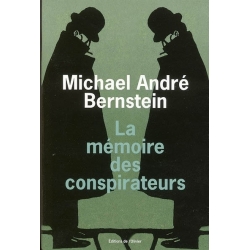 LA MEMOIRE DES CONSPIRATEURS