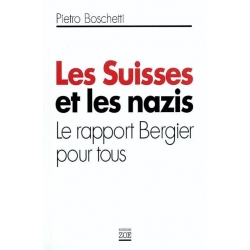 LES SUISSES ET LES NAZIS