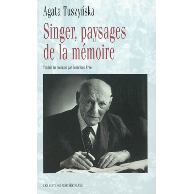 SINGER : PAYSAGES DE LA MEMOIRE