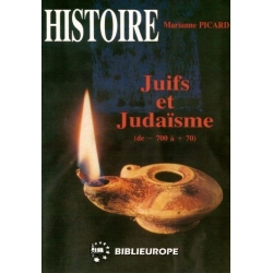 JUIFS ET JUDAISME (DE-700 A 70) TOME I