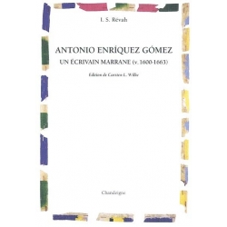 ANTONIO ENRIQUEZ GOMEZ : UN ECRIVAIN MARRANE