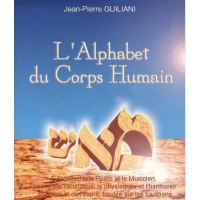 L'ALPHABET DU CORPS HUMAIN