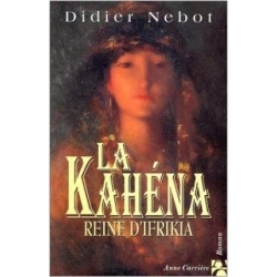 LA KAHENA REINE D'IFRIKIA