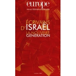 ECRIVAINS D'ISRAEL : LA NOUVELLE GENERATION