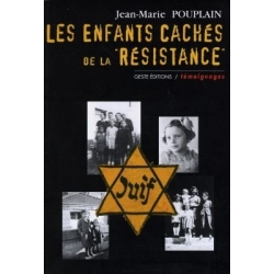 LES ENFANTS CACHES DE LA RESISTANCE