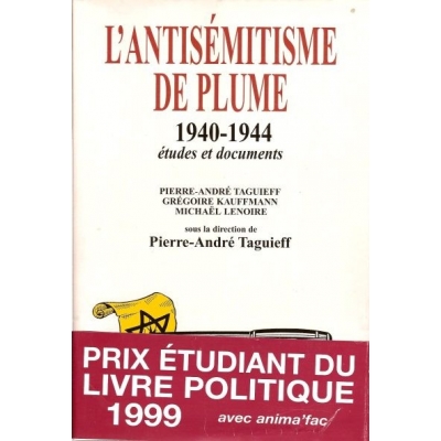 L'ANTISEMITISME DE PLUME 1940-1944