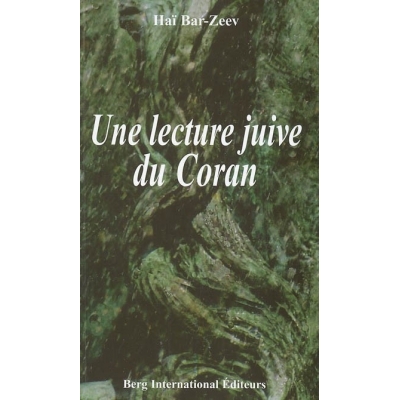 UNE LECTURE JUIVE DU CORAN