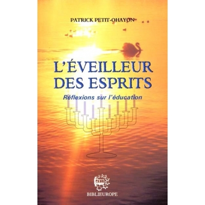 L'EVEILLEUR DES ESPRITS