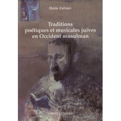 TRADITIONS POETIQUES ET MUSICALES JUIVES EN OCCIDENT MUSULMAN