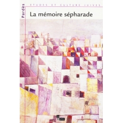 LA MEMOIRE SEPHARADE