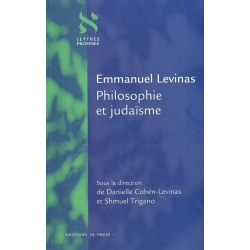 EMMANUEL LEVINAS  PHILOSOPHIE ET JUDAISME